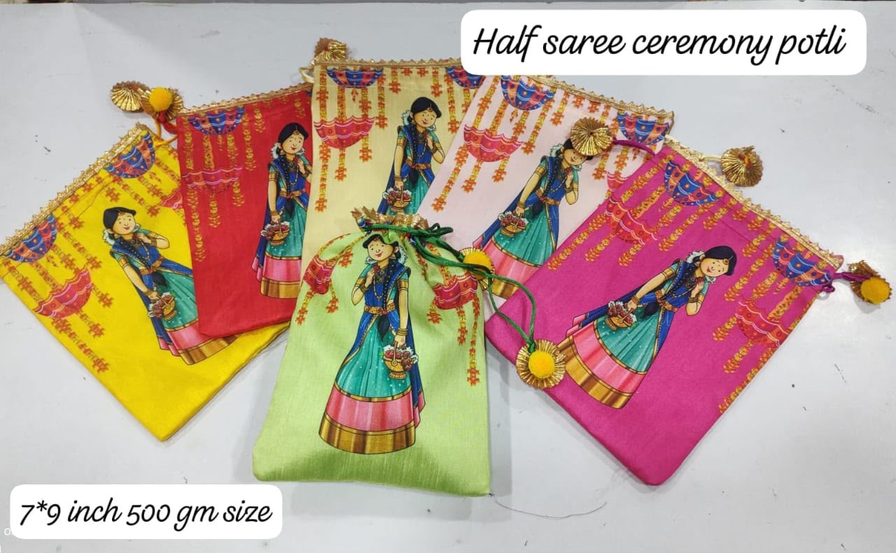 Four colorful fabric half saree ceremony potlis with printed traditional Indian female figures, displayed on a white background. Text overlays indicate 'Half saree ceremony potli' and '7*9 inch 500 gm size'.